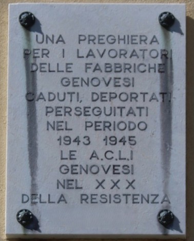 Lapide commemorativa dedicata ai lavoratori genovesi caduti e perseguitati nella Resistenza.