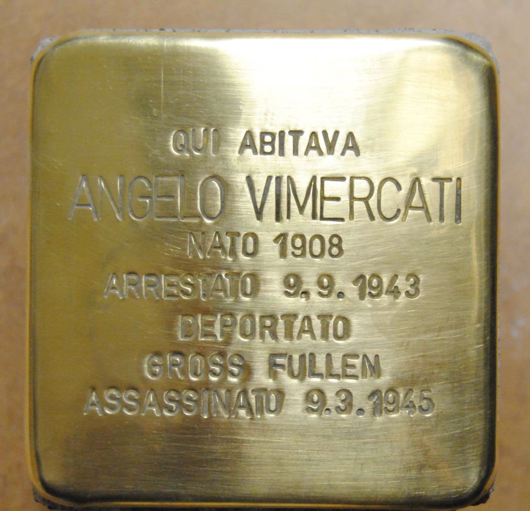Pietra d'inciampo a Vimercati in memoria di Angelo Vimercati, vittima della deportazione e della Shoah.