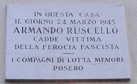 Lapide commemorativa in memoria di Armando Ruscello, vittima della ferocia fascista, 24 marzo 1945.