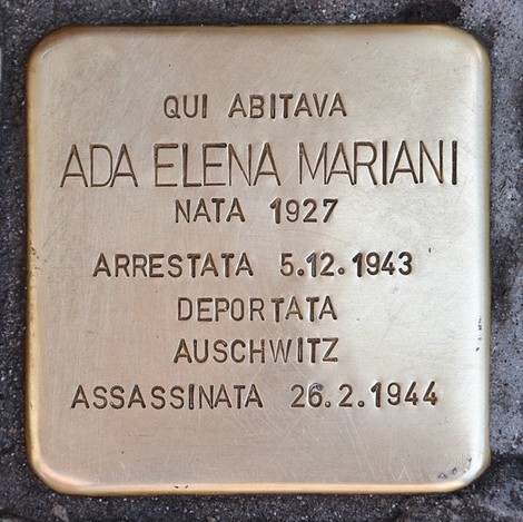 Pietre d'inciampo in memoria della famiglia Melli - Mariani, commemorano la storia di Ada Elena Mariani.
