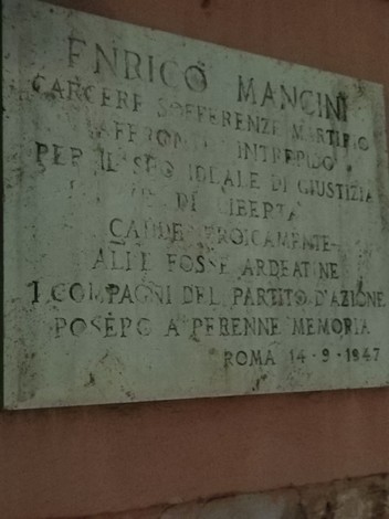 Lapide commemorativa dedicata a Enrico Mancini, martire della giustizia e della libertà. Roma, 1947.